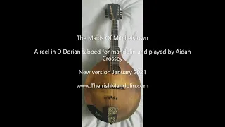 The Maids Of Mitchelstown - a reel in D Dorian tabbed for mandolin and played by Aidan Crossey