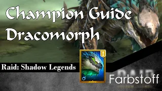 Raid: Shadow Legends - Champion Guide - Dracomorph