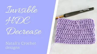 Invisible Half Double Crochet Decrease.