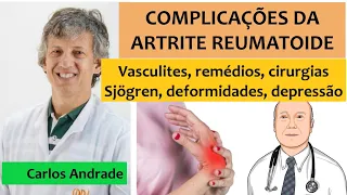 Os segredos para evitar e resolver complicações da artrite reumatoide.