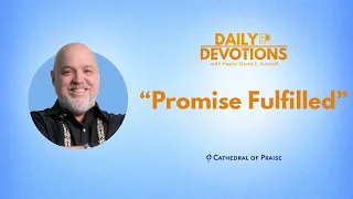 Promise Fulfilled - January 30, 2024 DD