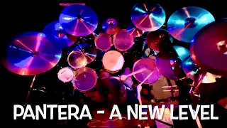 Pantera - A New Level - Drum Cover