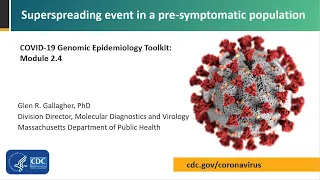 Module 2.4 - Superspreading event in a pre-symptomatic population