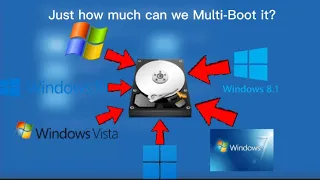 How much can you multi-boot Windows?