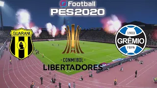 GUARANI-PAR X GRÊMIO - LIBERTADORES - OITAVAS DE FINAL  26/11/20 [PES 2020]