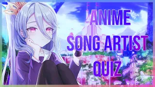 Anime Song Artist Quiz #2 (Mixed Audio Edition) - 30 Song Artists & 90 Songs [Very Hard]