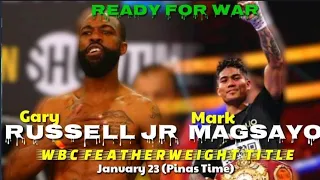 MARK MAGSAYO CHALLENGE GARY RUSSELL JR (FOR THE WBC FEATHERWEIGHT TITLE)