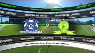 2017/18 Nedbank Cup SF - Maritzburg United vs Mamelodi Sundowns