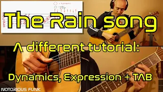 The Rain Song Guitar Lesson + Tutorial and TAB (part 1)