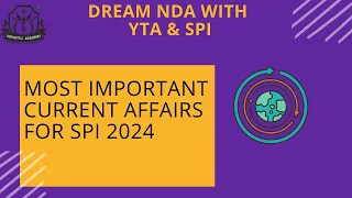 TARGET YTA AND SPI 2024 | MOST IMPORTANT CURRENT AFFIARS