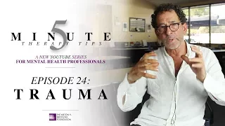 5 Minute Therapy Tips - Episode 24: Trauma