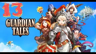 [13] Teatan Kingdom: World 2.5 Invader's Base - Guardian Tales