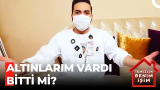 Bu Hayatta Bayıldığım Tek Şey ALTIN - Temizlik Benim İşim