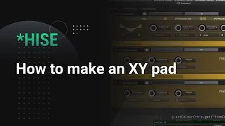 How to make an XY pad in HISE