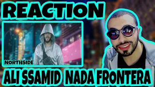 ALI SSAMID - NADA FRONTERA #Reaction A7ssan Video Clip Fel3alam 🔥🔥