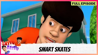 Gattu Battu | Full Episode | Smart Skates