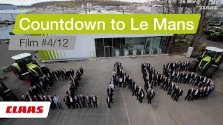 CLAAS | #4 Countdown to Le Mans