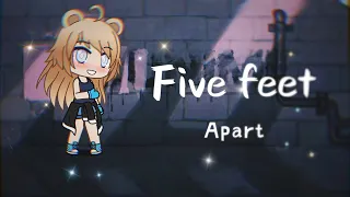 Five feet apart //В метре друг от друга/Gacha life