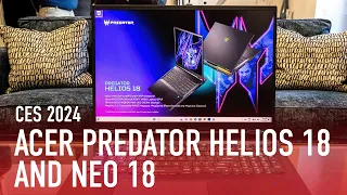 CES 2024 Hands On: Acer's New 18-Inch Predator Helios Gaming Laptops Gain 14th Gen Intel Power