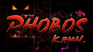 Phobos by KrmaL and More 100% (Extreme Demon)