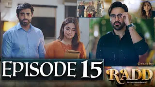 Radd Episode 15 | #Rad16 | New Episode – Ary Drama