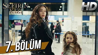 Sefirin Kızı 7. Bölüm (Full HD)