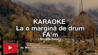 La o margină de drum - KARAOKE