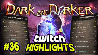 The Ultimate DARK AND DARKER Twitch Highlights Compilation #36 | High Roller Fights, 200iQ, & Memes