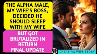 📕The Alpha Male, My Wife's Boss, Decided He Should Sleep with My Wife, 🔥But Got Brutalized in Return