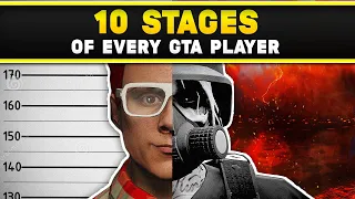 10 Stages of Every GTA Online Player
