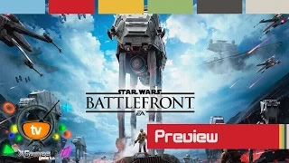 Превью Star Wars: Battlefront (2015) (Preview)