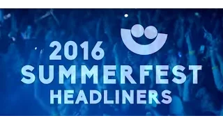 Summerfest 2016 Headliners