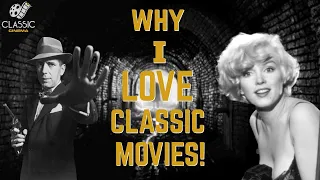 Why I Love Classic Movies! #hollywoodclassics #cinemaclassics #movies #oldmovies #films