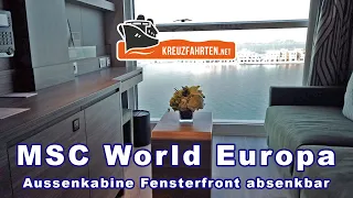 MSC World Europa Aussenkabine mit absenkbarer Fensterfront