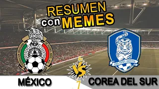 ⚽ México VS Corea del Sur - RESUMEN con memes 😂