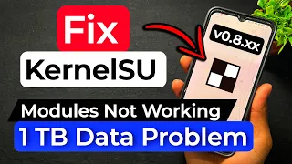 How To Fix KernelSU 1 TB Size Problem On Any Android Phone. Fix KernelSU v0.8.x 1 TB Data Problem