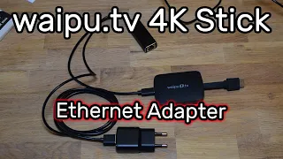 waipu.tv Streaming Stick mit Ethernet Adapter verbinden