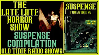 Suspense Compilation | Mystery | Spooky | Old Time Radio Shows All Night Long