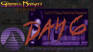 Let's Play Sierra Games - Gabriel Knight 1 - Sins of the Father - Day 6 (Play Through)