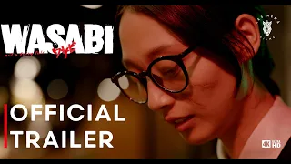 Wasabi-not a fairy tale| Official Trailer | a film by Hemant Singh
