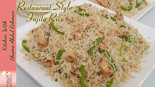 Restaurant Style Fajita Rice Recipe | Fajita Rice | Tastiest Rice For Dinner | By Kitchen With Shama