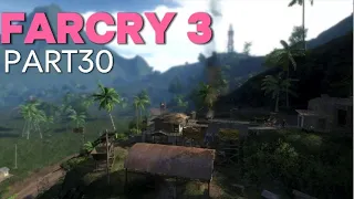 FARCRY3:PART30