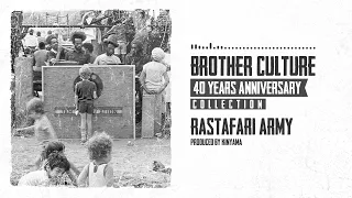 Brother Culture - Rastafari Army (40 Years Anniversary Collection)