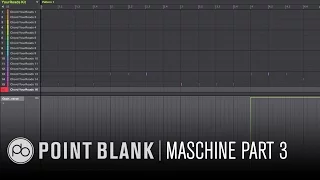 Maschine for Beginners Part 3: Arrangement & Automation