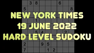 Sudoku solution – New York Times sudoku 19 June 2022 Hard level