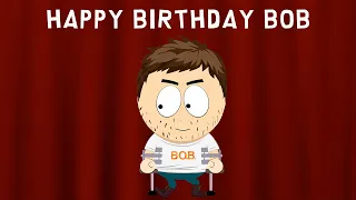 Bob's Birthday Message