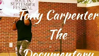 Tony Carpenter the documentary ( trailer )