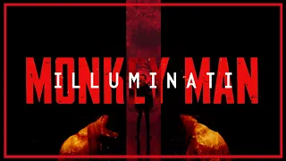 Monkey Man | Illuminati (4K)