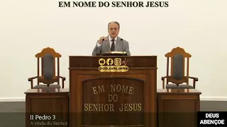 SANTO CULTO A DEUS (VÍDEO) - TER - 17/10/2023 - 10hs - ll PEDRO - CAP. 3