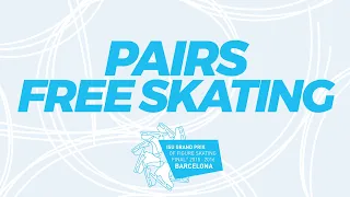 Pairs Free Skating | 2015 ISU Grand Prix of Figure Skating Final Barcelona ESP | #GPFigure